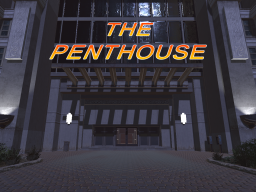 THE PENTHOUSE