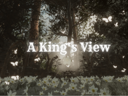 A King's View