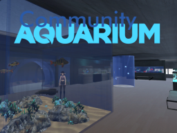 Community Aquarium （Outdated）