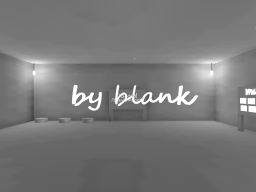BLANKS Chill world （update）