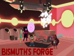 Bismuth's Forge