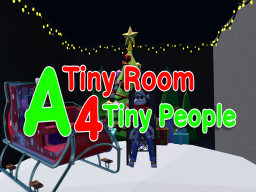 A Tiny Room 4 Tiny People