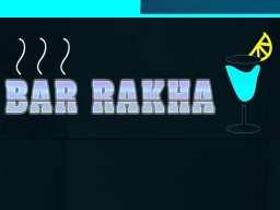 RAKHA Project BAR ［Legacy］