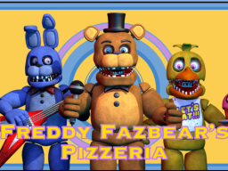 Freddy Fazbear's Pizzeria