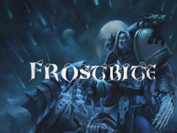 Frostbite ｜ Warhammer PvP Crossplatform