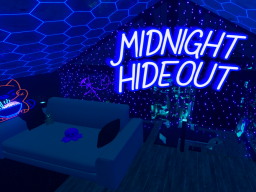 Midnight Hideout