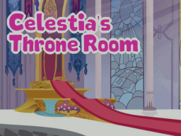 MLP - Celestia's Throne Room