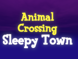 Animal Crossing˸ Sleepy Town