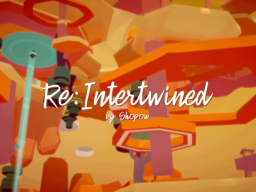 Re˸Intertwined