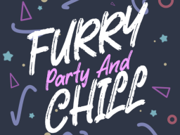 Furry Party and Chill