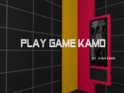 Play Game Kamo