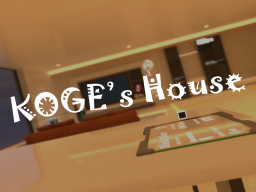 KOGE's House v1