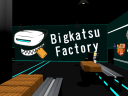 bigkatsu factory_2F