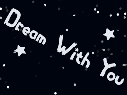 Dream With You