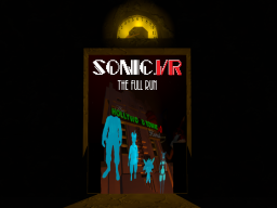 Sonic․VR The Full Run