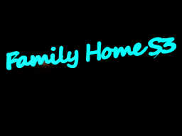 Family Home S3 1․0