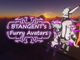BTANGENT's Furry Avatars ［v10］