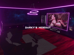 Darky's Hideout