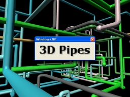 3D Pipes - Windows XP
