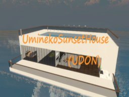 UminekoSunsetHouse（UDON）