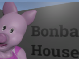 Bonba House v1․02