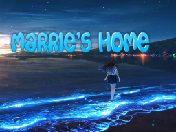 Marrie's Home ≺3