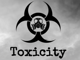 Old Toxicity World