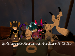 GotCarrots Nanachi Avatars ＆ Chill