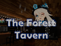 The Forest Tavern