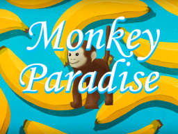Monkey Paradise