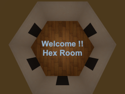 Random Spawn Hex Room