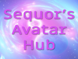 Sequor's Avatar Hub