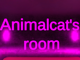 Animalcat's room