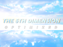 THE 5TH DIMENSION