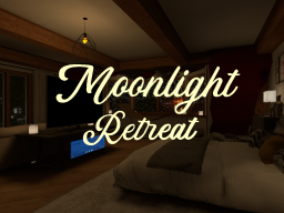 Moonlight Retreat