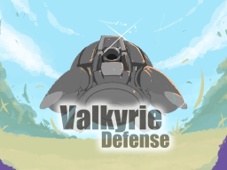 Valkyrie Defense