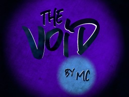 The Void - By Mc