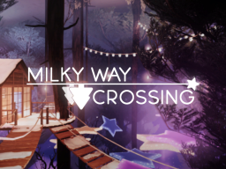 Milky Way Crossing