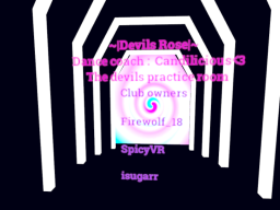 ~｜Devils Rose｜~practice room
