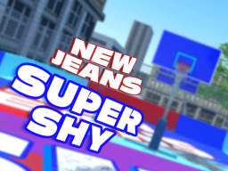 SuperShy - NewJeans