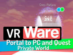 （OLD） Portal to VRWare PC and Quest