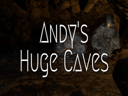 Andy's Huge Caves