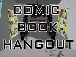 Comic Book Hangout