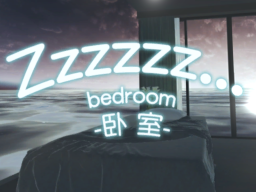 bedroom（上线出生点）