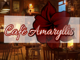 Café Amaryllis ーアマリリス