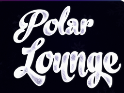 Polar Lounge Alpha 0․2