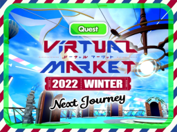 （Closed）Vket2022W Quest Winter Next Journey