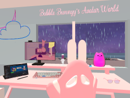 Bubble Bunnyy's Avatar World （New）