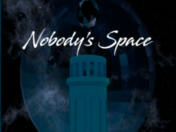 Nobody's Space