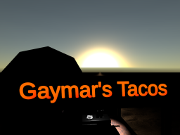 Gaymar's Tacos （Old Location）